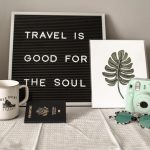 Travel is the good for soul