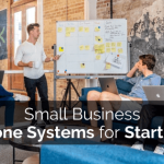 Small Business Phone Systems for Startups